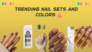 Trending Nail Sets and Colors to Flaunt This September 2025